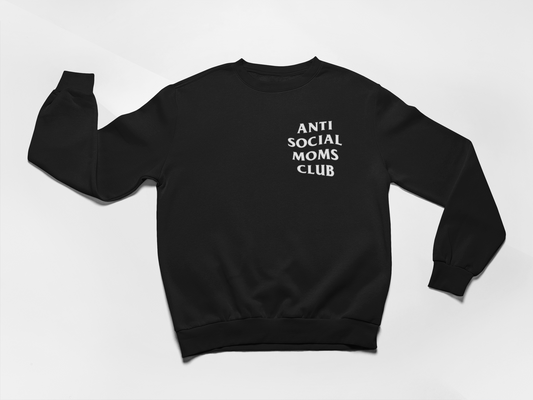 Anti Social Moms Club-Crewneck Sweatshirt