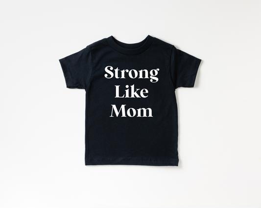 Strong like Mom-Unisex Black
